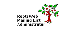 Rootsweb Mailing List Administrator